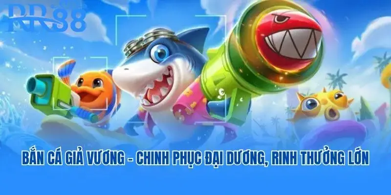 bắn cá giả vương