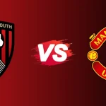 Nhận Định Bournemouth Vs Manchester United (20h00, 27/4): Quỷ Đỏ Cần Một Lời Khẳng Định